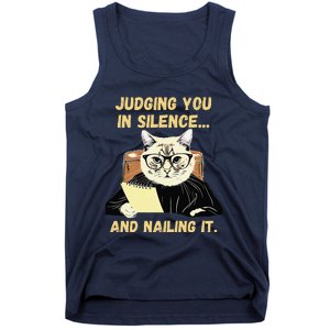 Sarcastic Funny Cat Judging You In Silence And Nailing It Tank Top