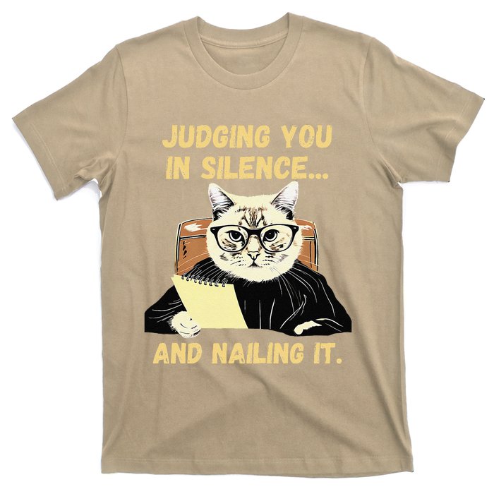 Sarcastic Funny Cat Judging You In Silence And Nailing It T-Shirt