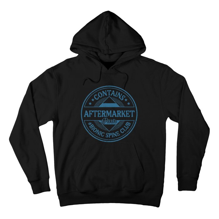 Spinal Fusion Contains Aftermarket Parts Ionic Spine Club Hoodie