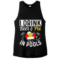 Swimmer funny Cool I Drink Beer And Pee In Pools Ladies PosiCharge Tri-Blend Wicking Tank