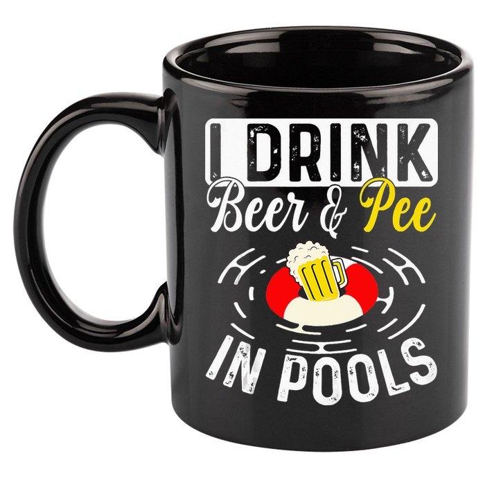 Swimmer funny Cool I Drink Beer And Pee In Pools 11oz C Handle Ceramic Mug