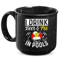 Swimmer funny Cool I Drink Beer And Pee In Pools 15oz Campfire Ceramic Mug