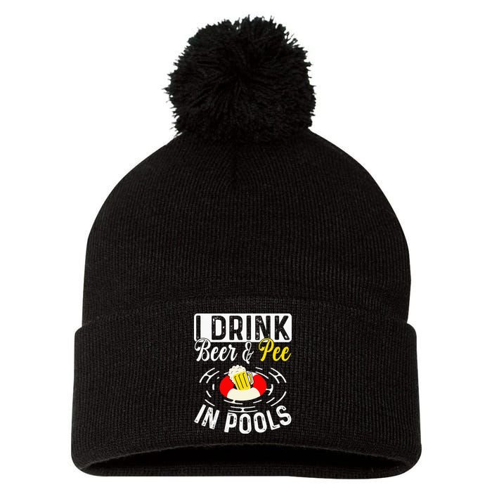 Swimmer funny Cool I Drink Beer And Pee In Pools Pom Pom 12in Knit Beanie