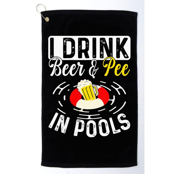 Swimmer funny Cool I Drink Beer And Pee In Pools Golf Towel