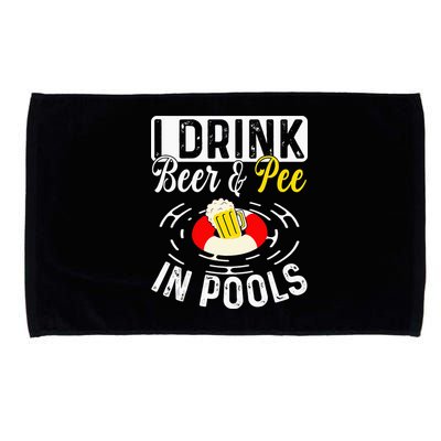 Swimmer funny Cool I Drink Beer And Pee In Pools Microfiber Hand Towel