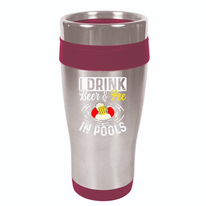Swimmer funny Cool I Drink Beer And Pee In Pools 16oz Travel Tumbler