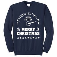 Shitters Full Christmas Tall Sweatshirt