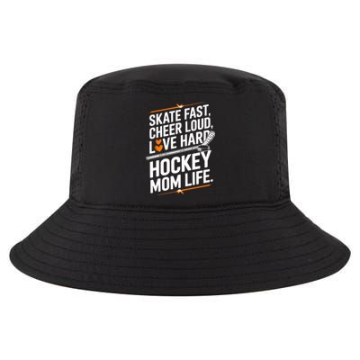 Skate Fast Cheer Loud Love Hard Hockey Mom Life Gift Cool Comfort Performance Bucket Hat