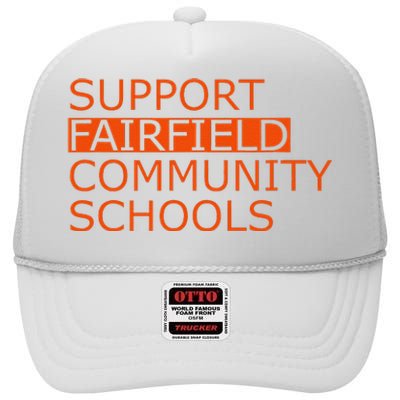 Support Fairfield Community Schools High Crown Mesh Back Trucker Hat