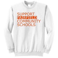 Support Fairfield Community Schools Sweatshirt