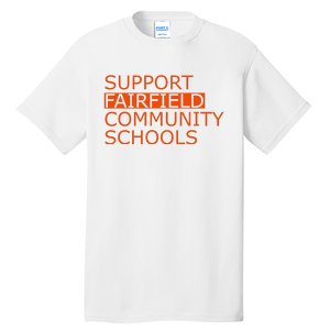 Support Fairfield Community Schools Tall T-Shirt