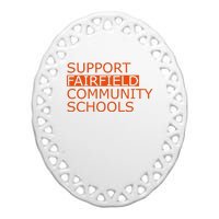 Support Fairfield Community Schools Ceramic Oval Ornament