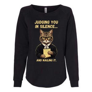 Sarcastic Funny Cat Judging You In Silence And Nailing It Womens California Wash Sweatshirt