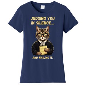 Sarcastic Funny Cat Judging You In Silence And Nailing It Women's T-Shirt