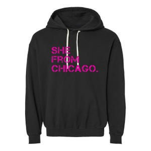 She From Chicago Garment-Dyed Fleece Hoodie