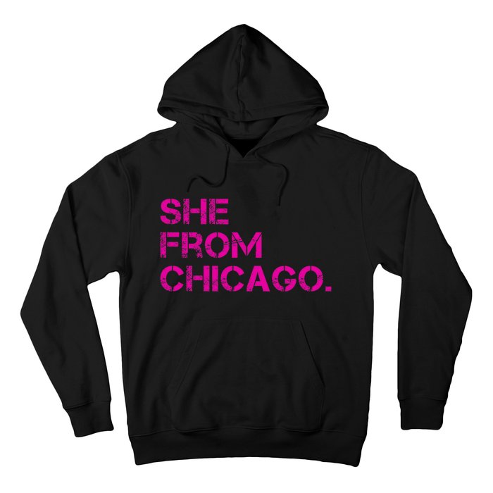 She From Chicago Hoodie