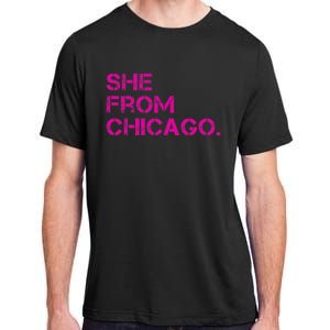 She From Chicago Adult ChromaSoft Performance T-Shirt