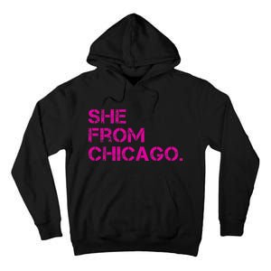 She From Chicago Tall Hoodie