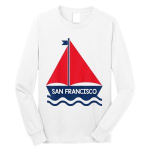 San Francisco California Sailing Boat Souvenir Long Sleeve Shirt