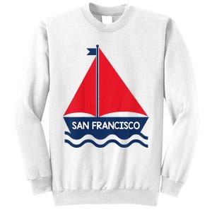 San Francisco California Sailing Boat Souvenir Sweatshirt