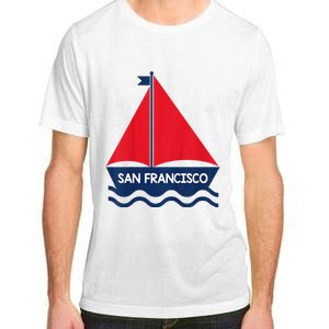 San Francisco California Sailing Boat Souvenir Adult ChromaSoft Performance T-Shirt