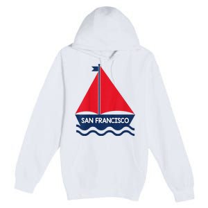 San Francisco California Sailing Boat Souvenir Premium Pullover Hoodie