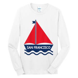 San Francisco California Sailing Boat Souvenir Tall Long Sleeve T-Shirt