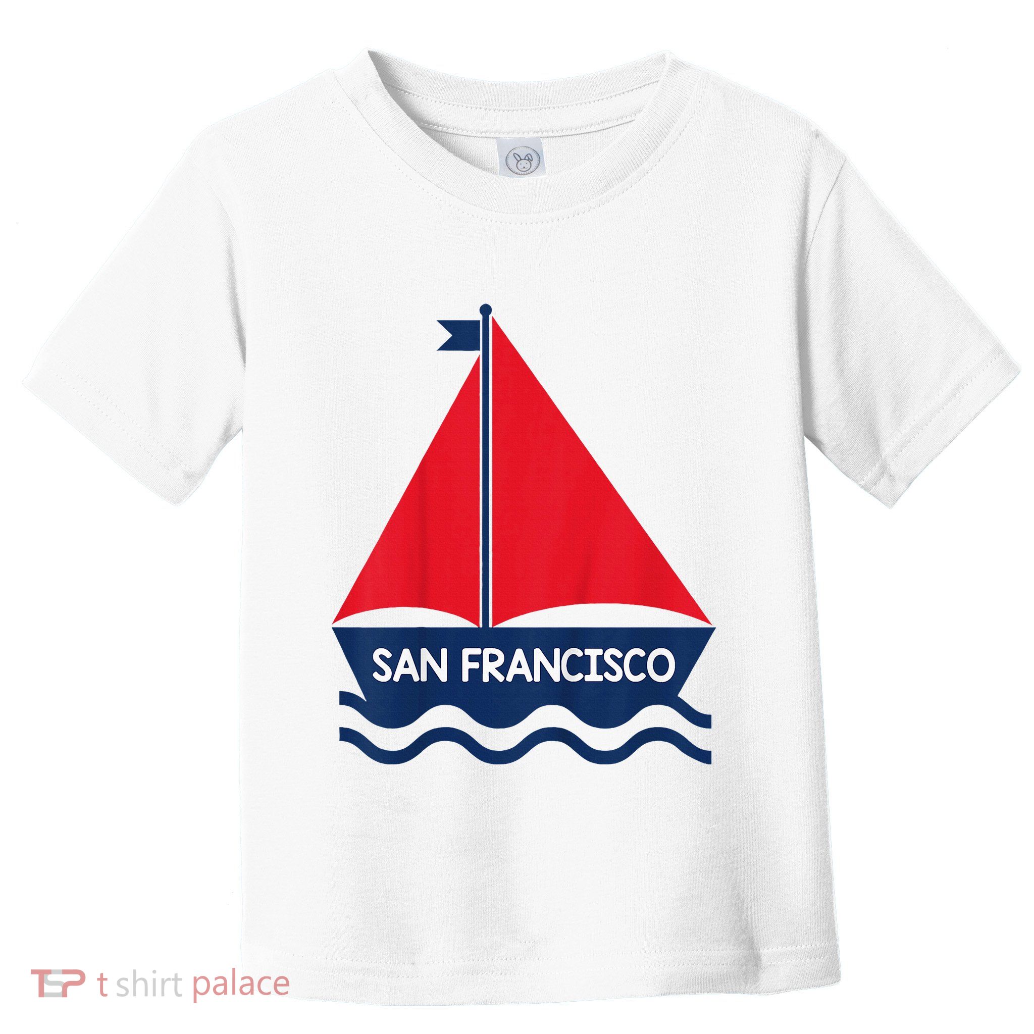San Francisco California Sailing Boat Souvenir Toddler T-Shirt