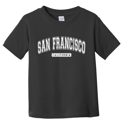 San Francisco California Gift Toddler T-Shirt