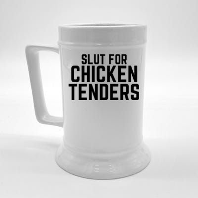 Slut For Chicken Tenders Funny Gag Gift Beer Stein