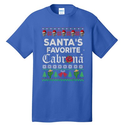 SantaS Favorite Cabrona Ugly Xmas Sweater Funny Santa Skull Gift Tall T-Shirt