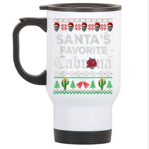 SantaS Favorite Cabrona Ugly Xmas Sweater Funny Santa Skull Gift Stainless Steel Travel Mug