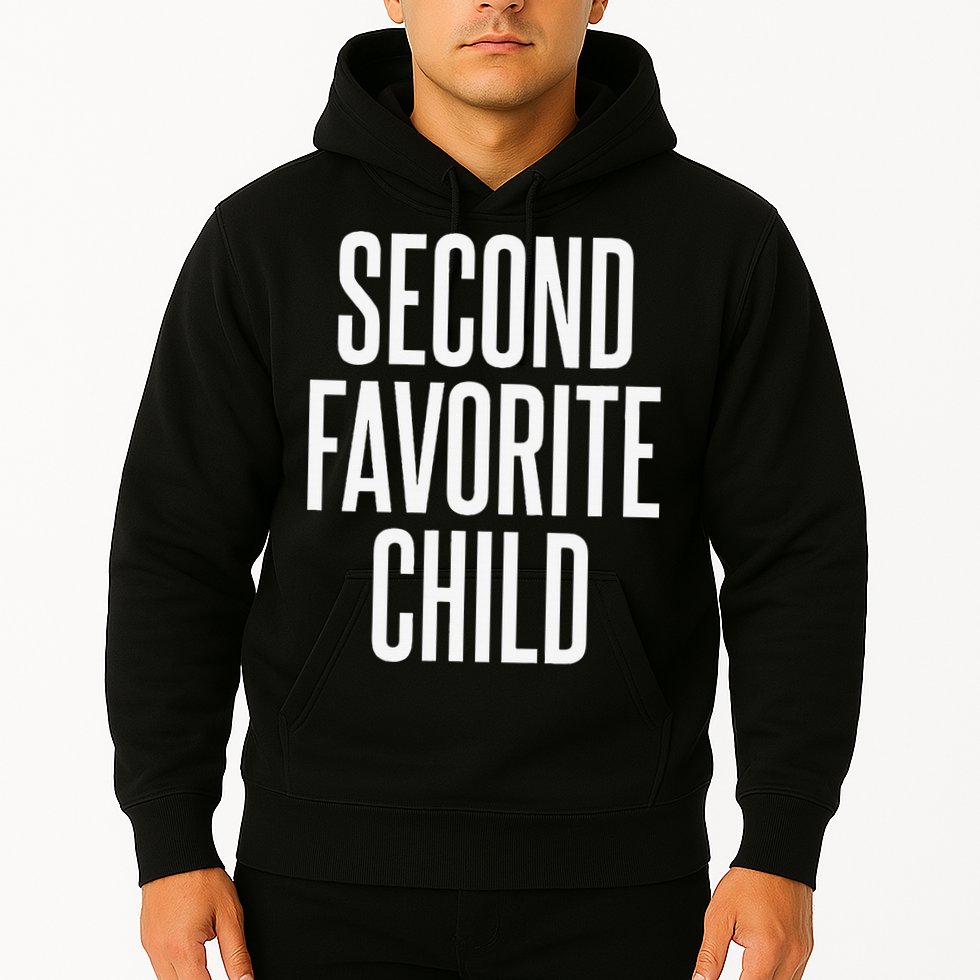 Second Favorite Child  Hoodie