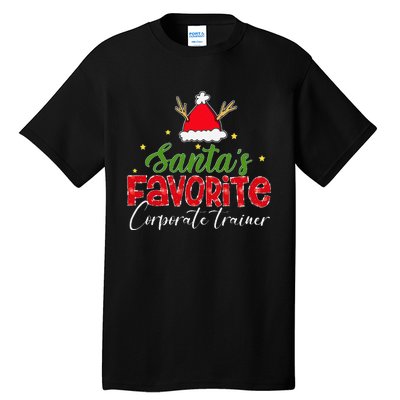 SantaS Favorite Corporate Trainer Christmas Tall T-Shirt