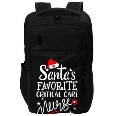 Santas Favorite Critical Care Nurse Merry Christmas Nurse Funny Gift Impact Tech Backpack