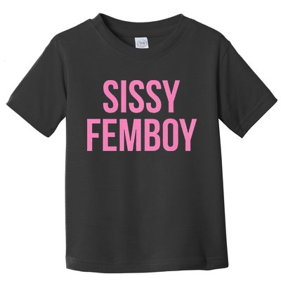 Sissy Femboy Crossdressing Aesthetic Toddler T-Shirt