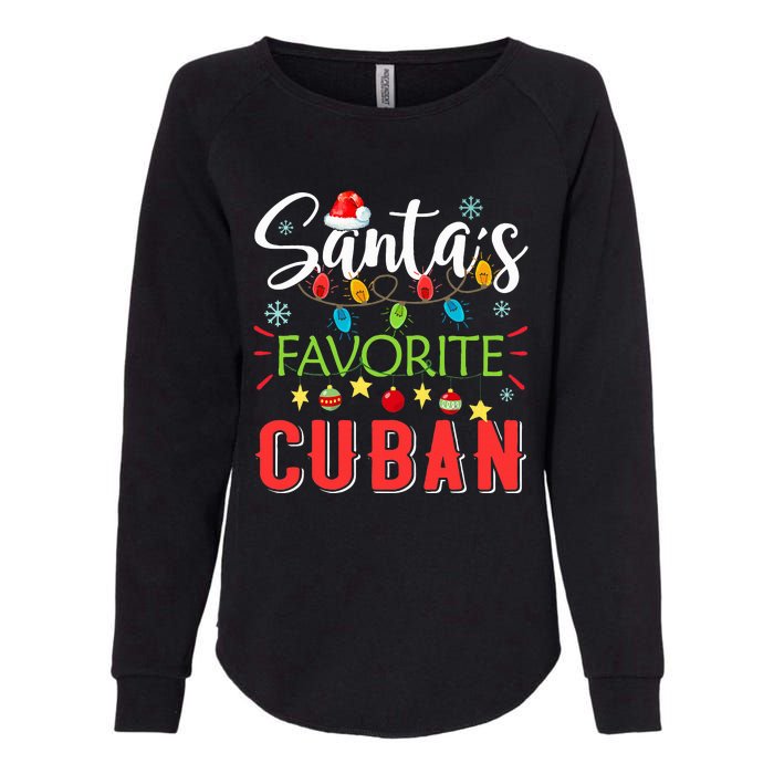 Santa's Favorite Cuban Xmas Light Santa Hat Christmas Gift Womens California Wash Sweatshirt