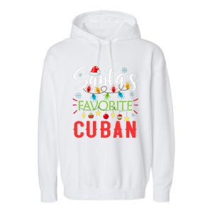 Santa's Favorite Cuban Xmas Light Santa Hat Christmas Gift Garment-Dyed Fleece Hoodie