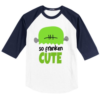 So Franken Cute Frankenstein Halloween Baseball Sleeve Shirt