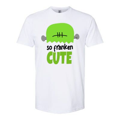 So Franken Cute Frankenstein Halloween Softstyle CVC T-Shirt