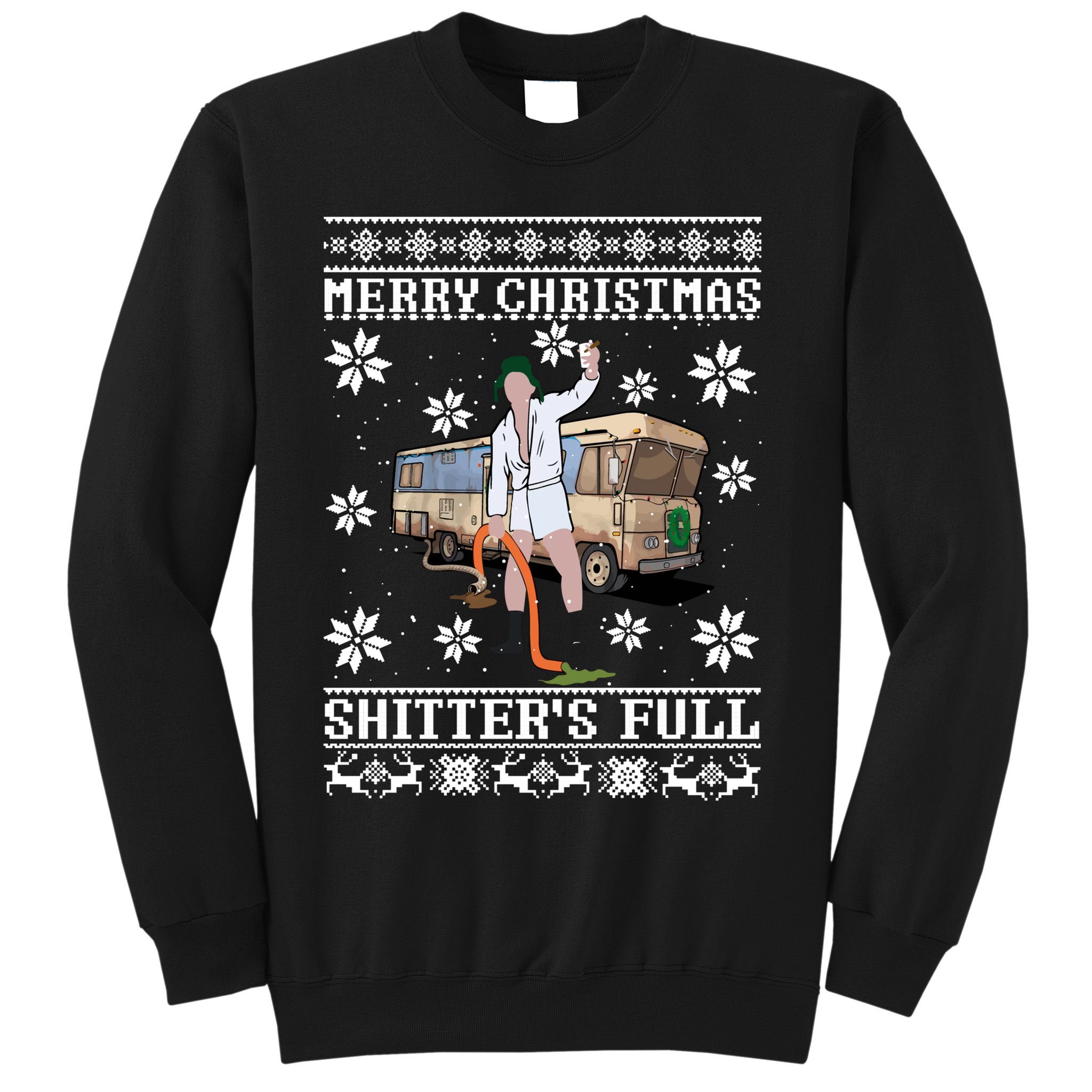 Shitters Full Christmas Ugly Christmas Vacation Sweatshirt