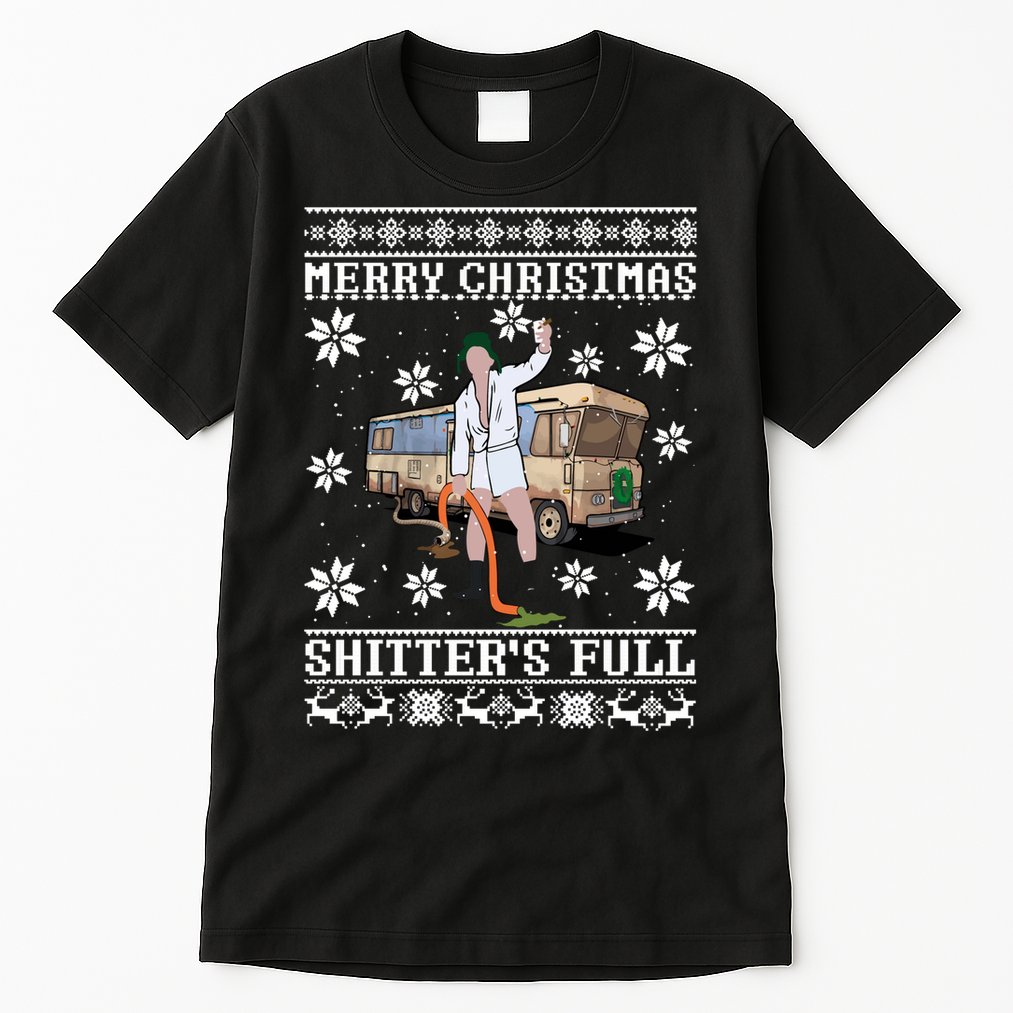 Shitters Full Christmas Ugly Christmas Vacation Tall T-Shirt