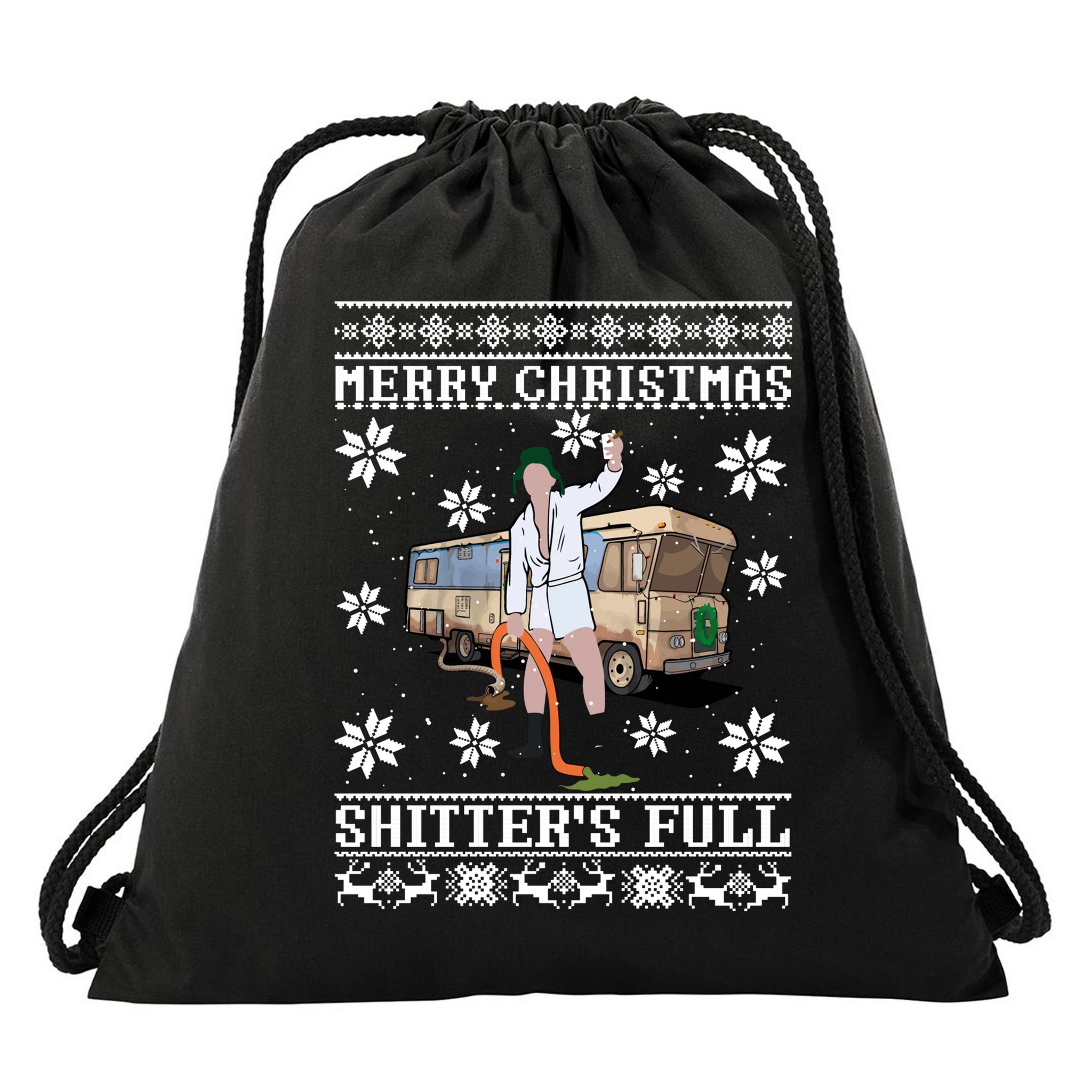 Shitters Full Christmas Ugly Christmas Vacation Drawstring Bag