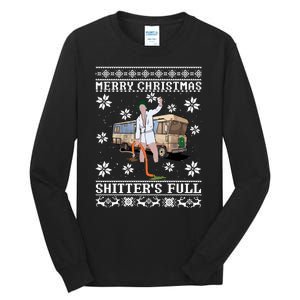 Shitters Full Christmas Ugly Christmas Vacation Tall Long Sleeve T-Shirt