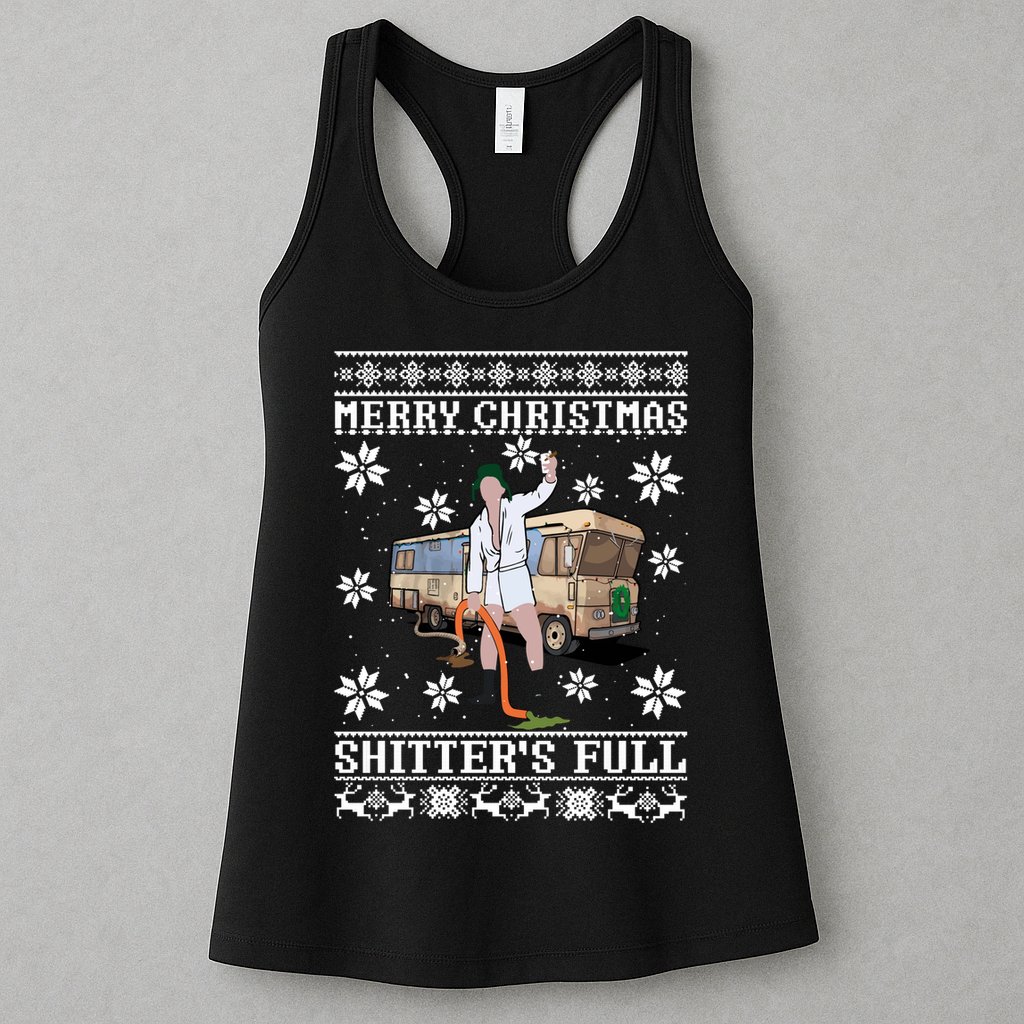Shitters Full Christmas Ugly Christmas Vacation Womens Tank Top
