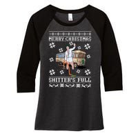 Shitters Full Christmas Ugly Christmas Vacation Women's Tri-Blend 3/4-Sleeve Raglan Shirt