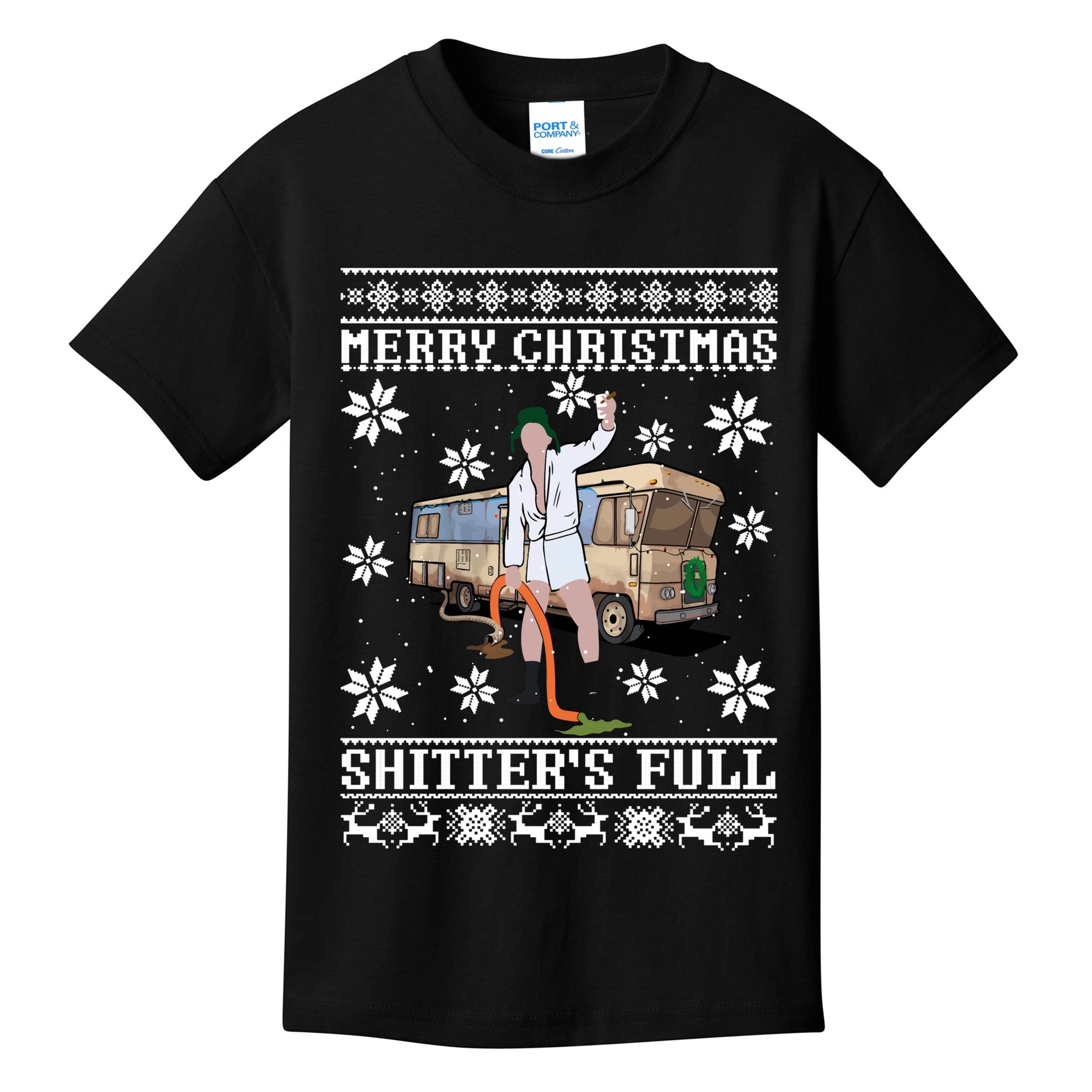 Shitters Full Christmas Ugly Christmas Vacation Kids T-Shirt