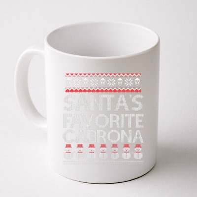 Santa's Favorite Cabrona Ugly Sweater Christmas Matching  Coffee Mug