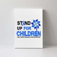 Standup For Children Child Abuse Prevention Awareness Month Gift Canvas