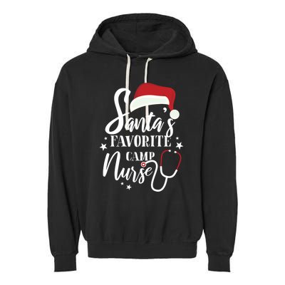 Santa Favorite Camp Nurse Outfit Funny Cute Xmas Gift Garment-Dyed Fleece Hoodie